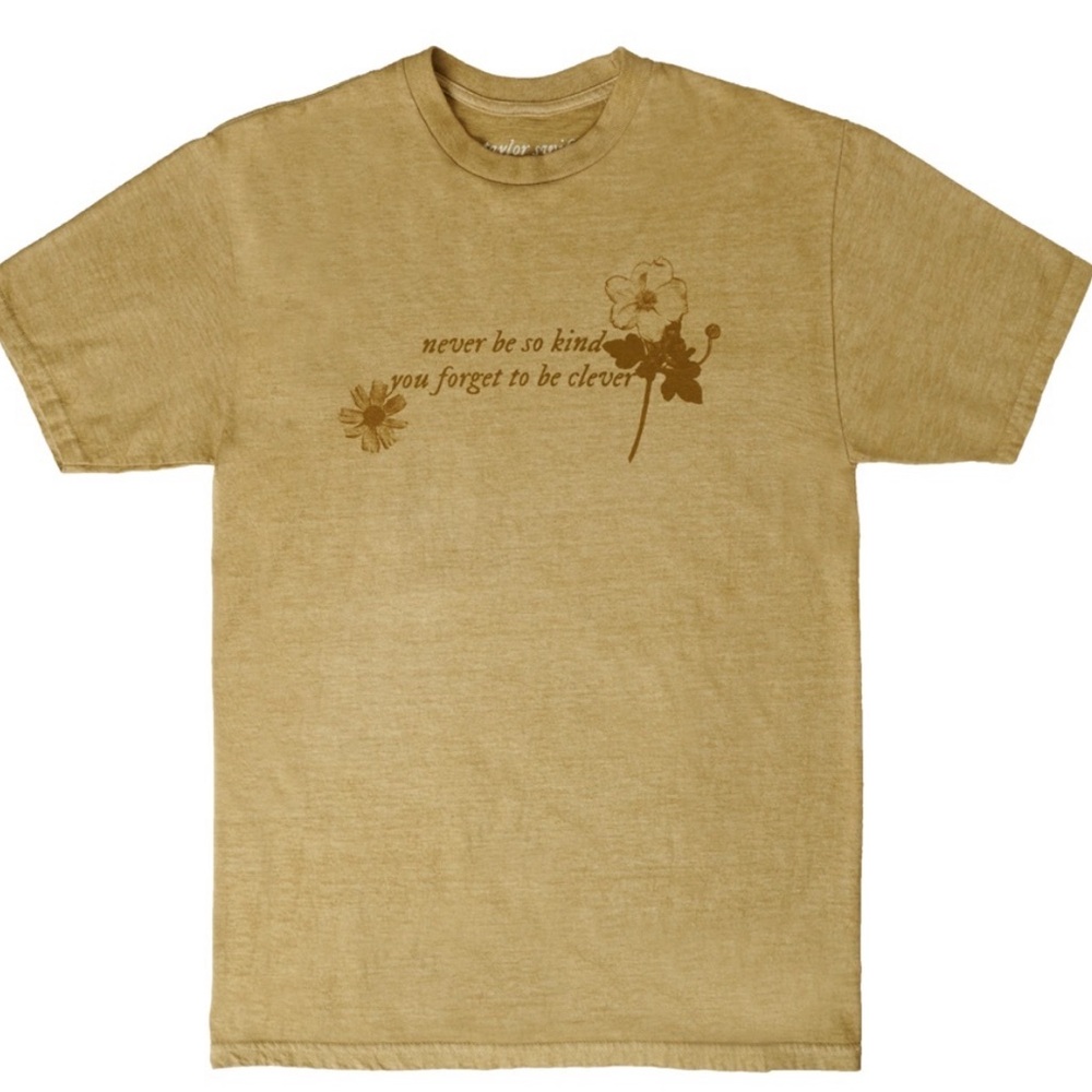 “Never Be So Kind” Marjorie T-Shirt - Evermore